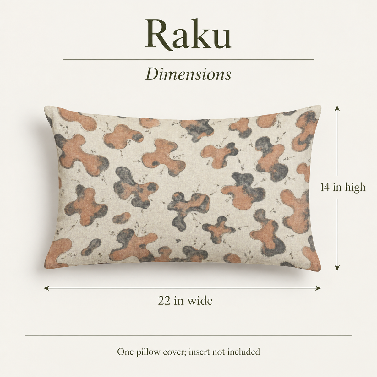 Raku — 22 × 14 Linen Lumbar Cover; dimensions and inclusions.
