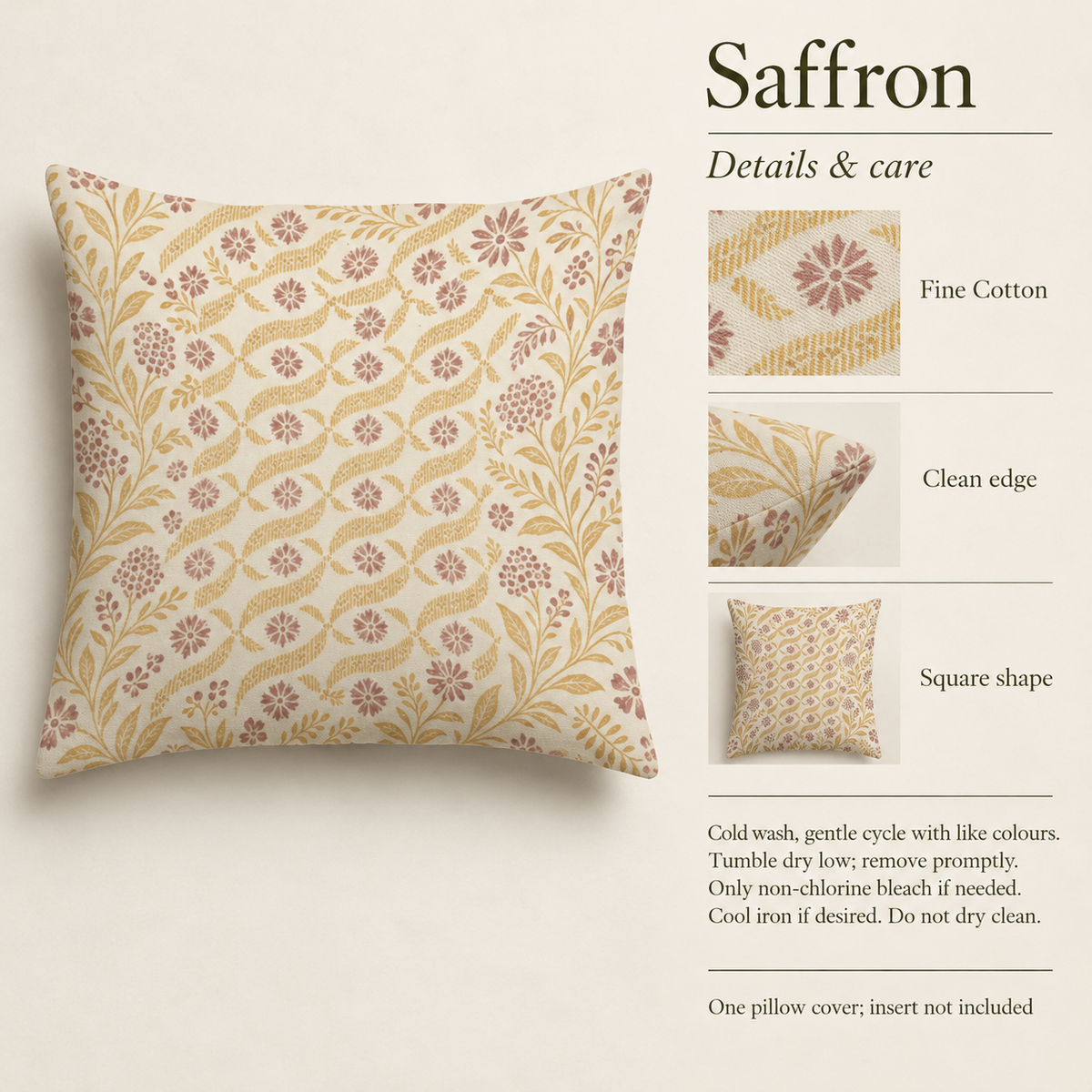Saffron — 20 × 20 Fine Cotton Square Cover; details and care.