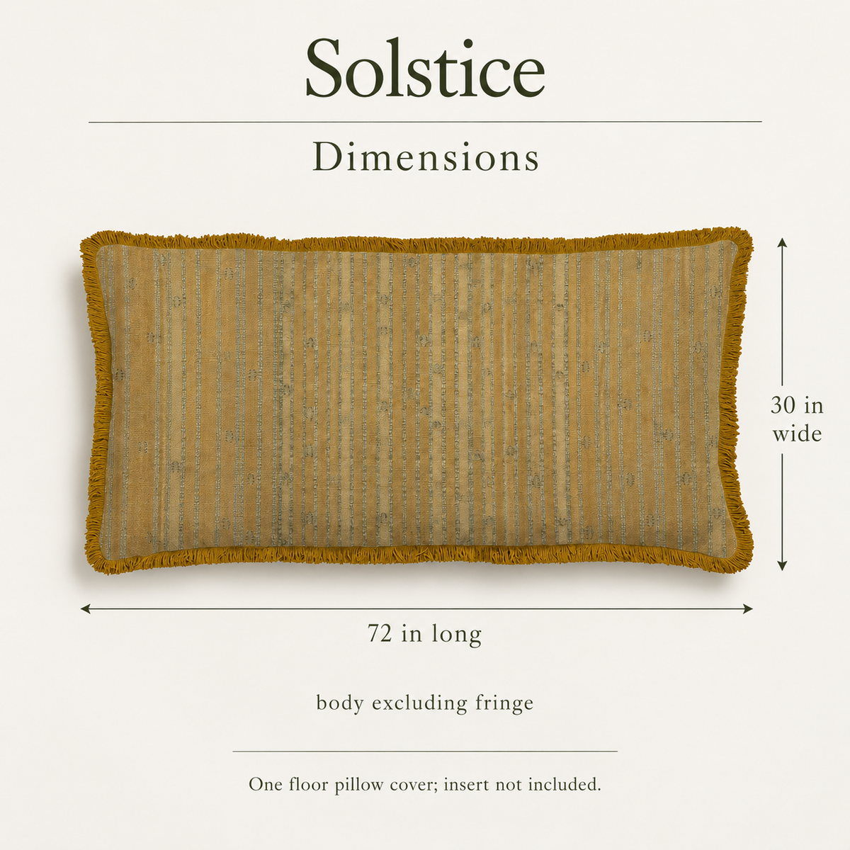 Solstice — 72 × 30 Linen Fringed Floor Cushion Cover; dimensions and inclusions.