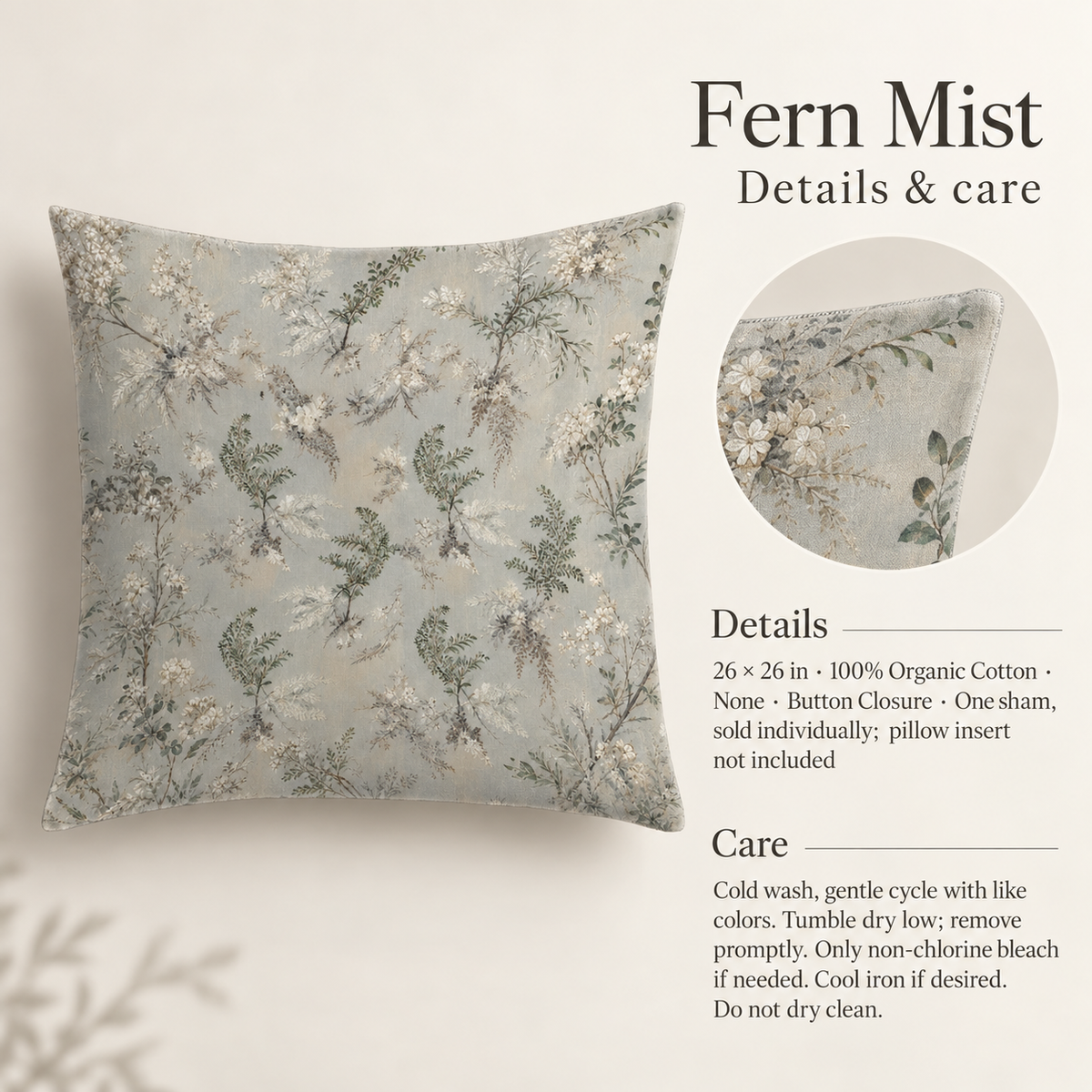 Fern Mist Botanical Cotton Euro Sham — 26 in Square, Mist & Sage; details and care.