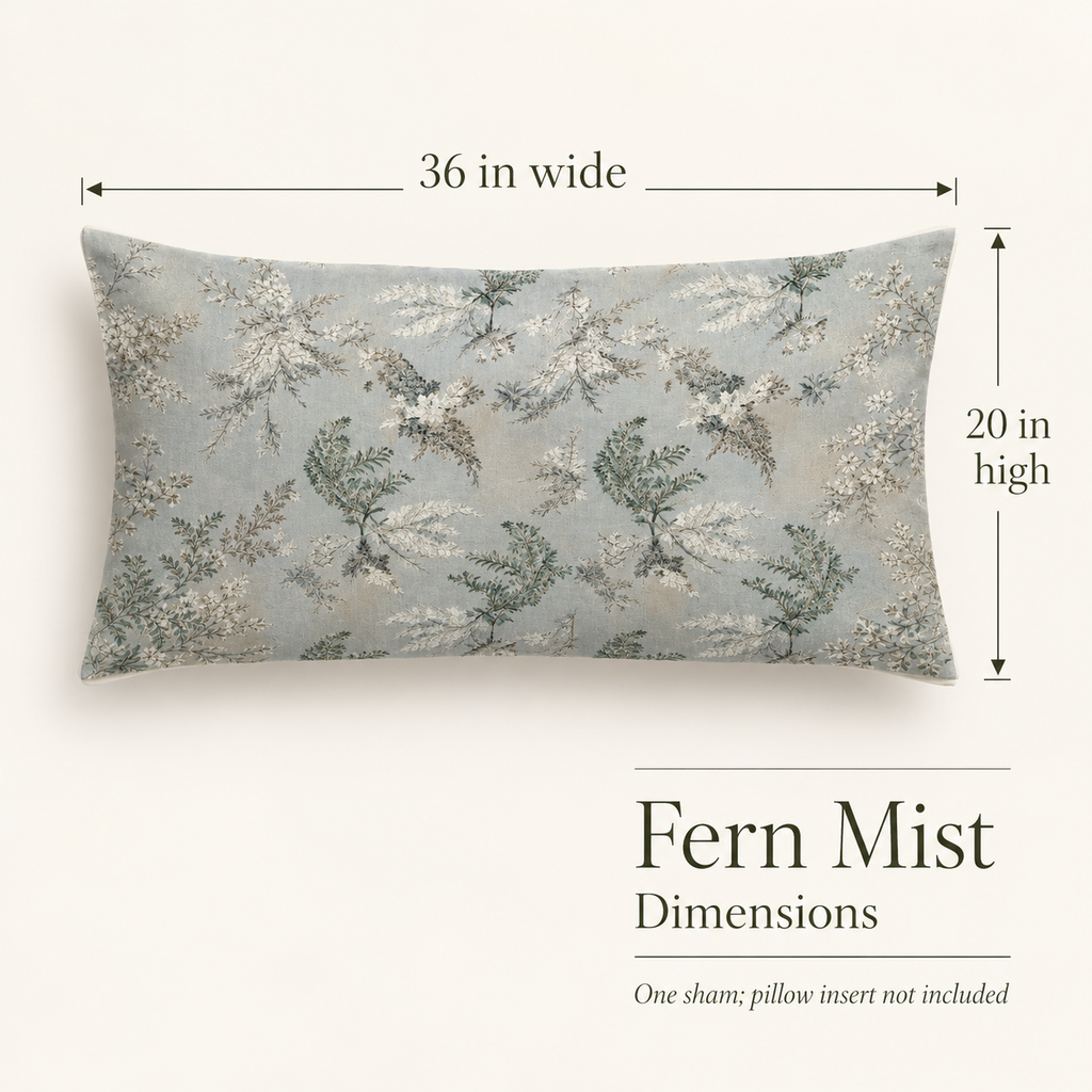 Fern Mist — King Organic Cotton Sham; dimensions and inclusions.