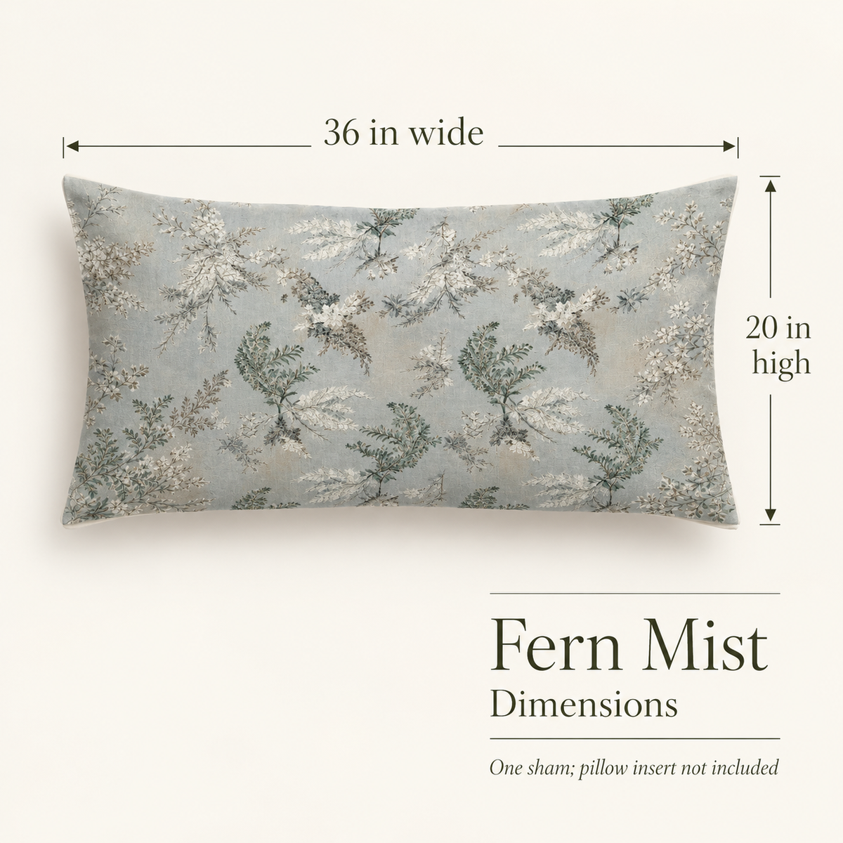 Fern Mist — King Organic Cotton Sham; dimensions and inclusions.