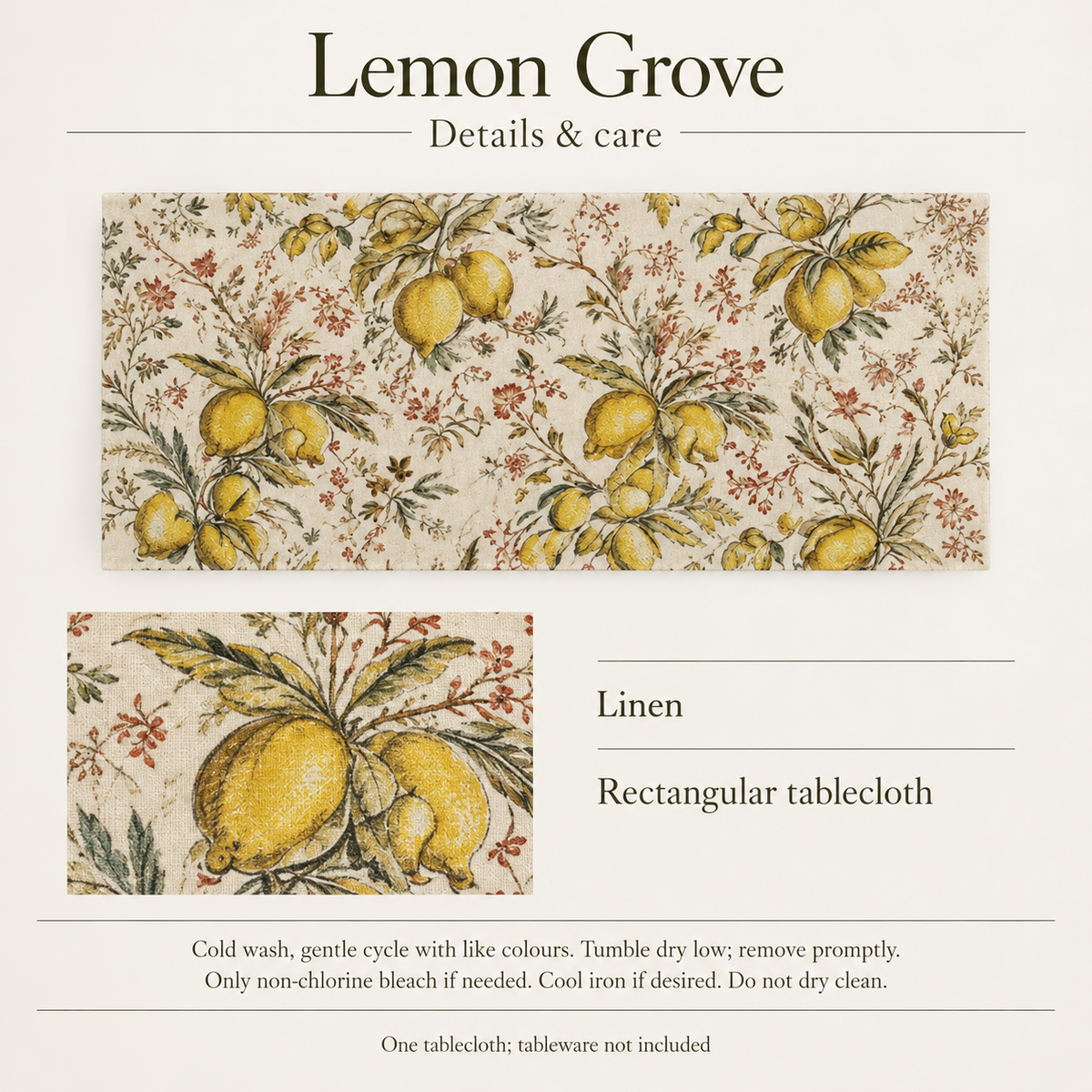 Lemon Grove — 70 × 108 Linen Tablecloth; details and care.