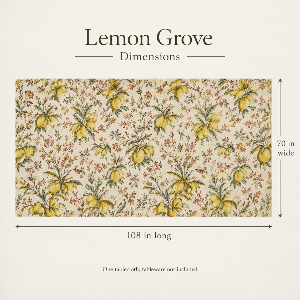 Lemon Grove — 70 × 108 Linen Tablecloth; dimensions and inclusions.