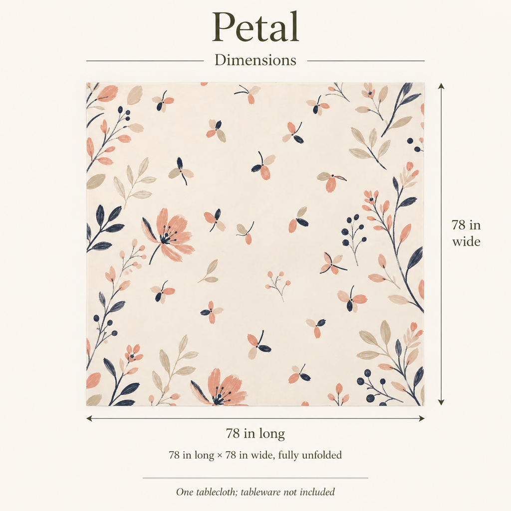 Petal — 78 Square Linen Tablecloth; dimensions and inclusions.