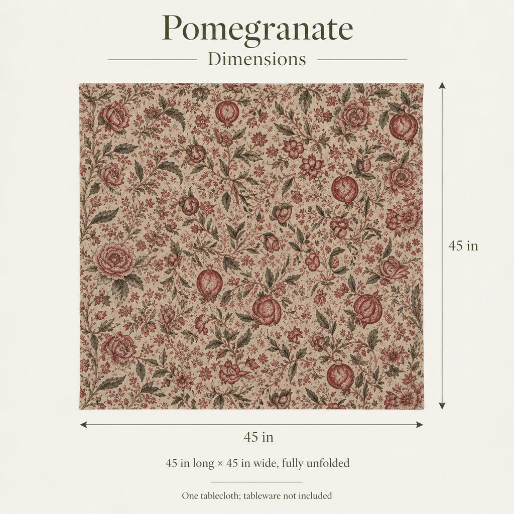 Pomegranate — 45 × 45 Everyday Cotton Tablecloth; dimensions and inclusions.