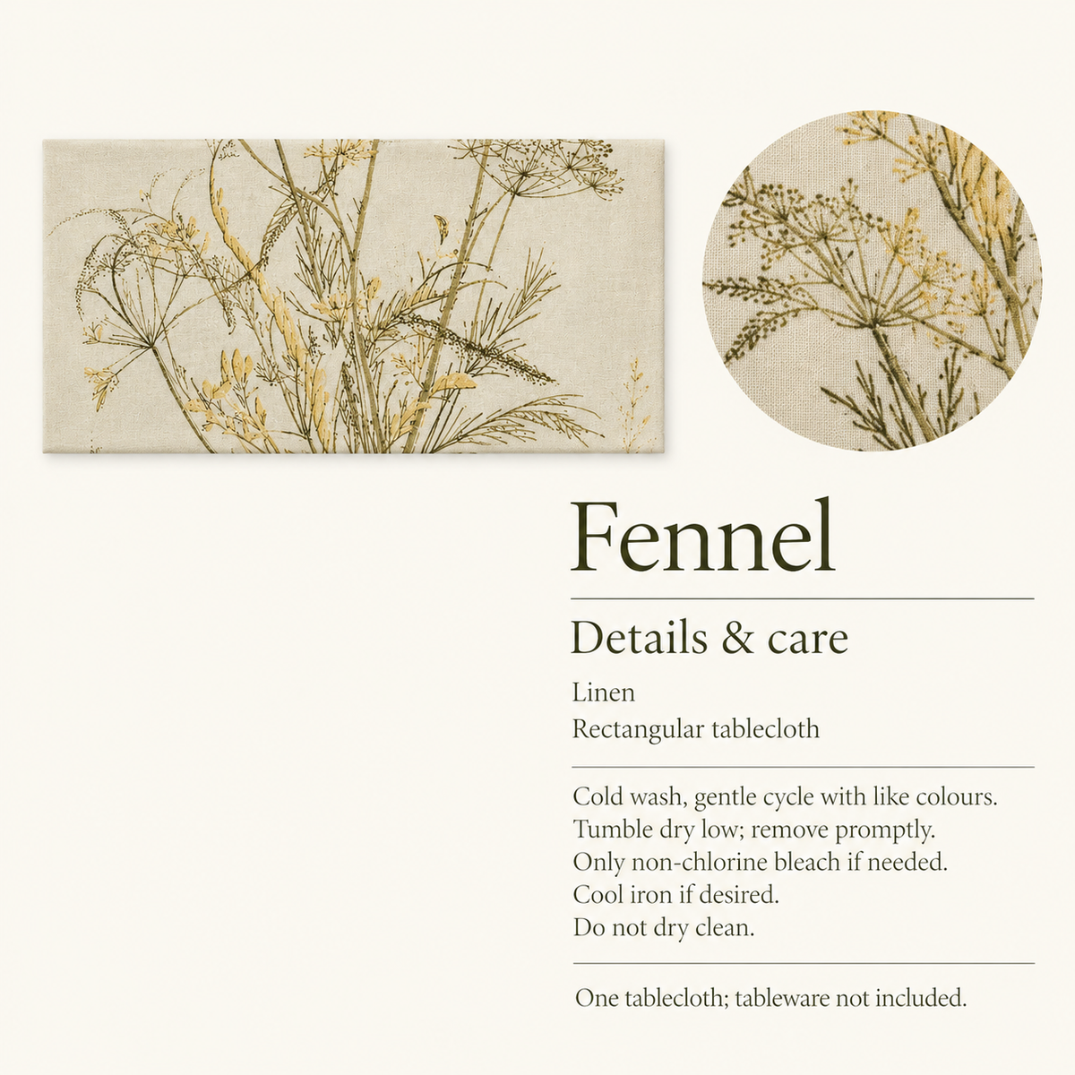 Fennel — 70 × 150 Linen Tablecloth; details and care.