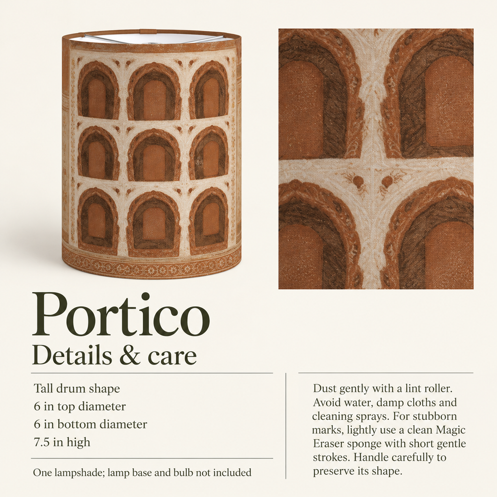 Portico — 6 × 7.5 Tall Drum Lampshade; details and care.