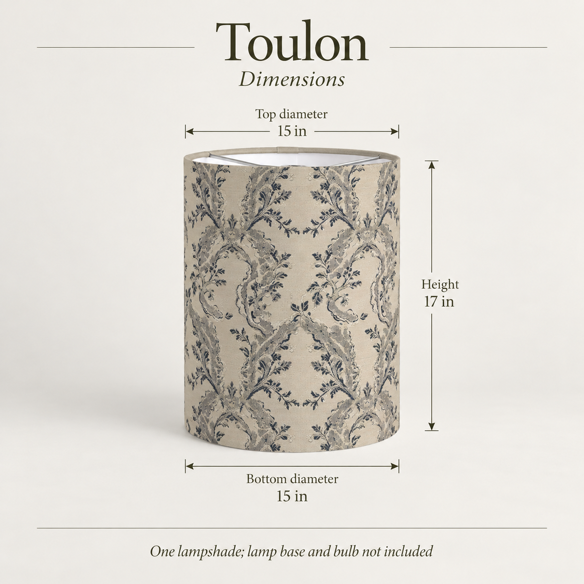Toulon — 15 × 17 Tall Drum Lampshade; dimensions and inclusions.