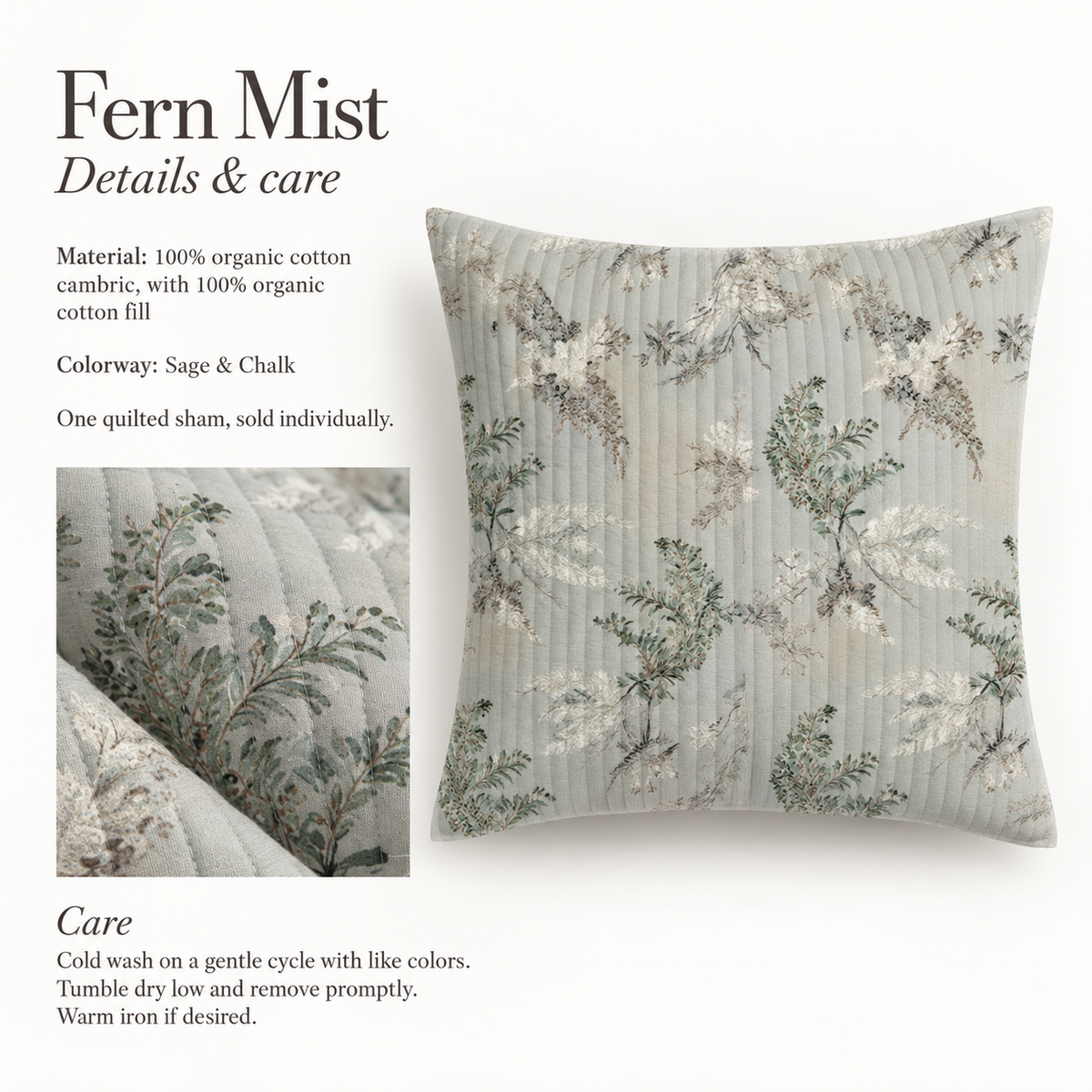 Fern Mist Botanical Organic Cotton Euro Sham — Sage & Chalk; verified details and care guide.