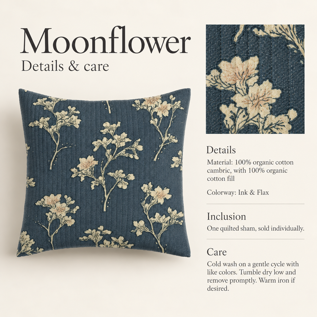 Moonflower Floral Organic Cotton Euro Sham — Ink & Flax; verified details and care guide.