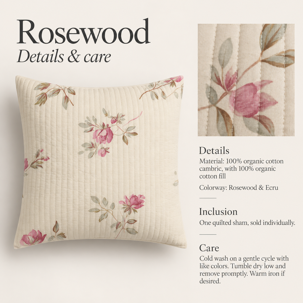 Rosewood Floral Organic Cotton Euro Sham — Rosewood & Ecru; verified details and care guide.