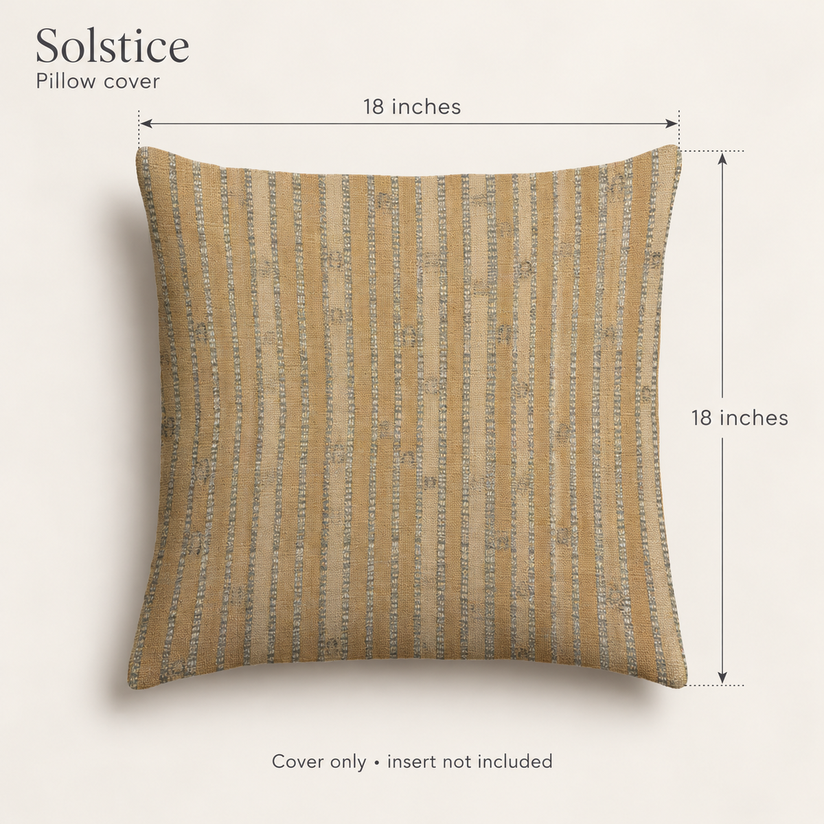 Solstice Stripe Soft Linen Pillow Cover — Ochre & Sand; dimension diagram and inclusions.