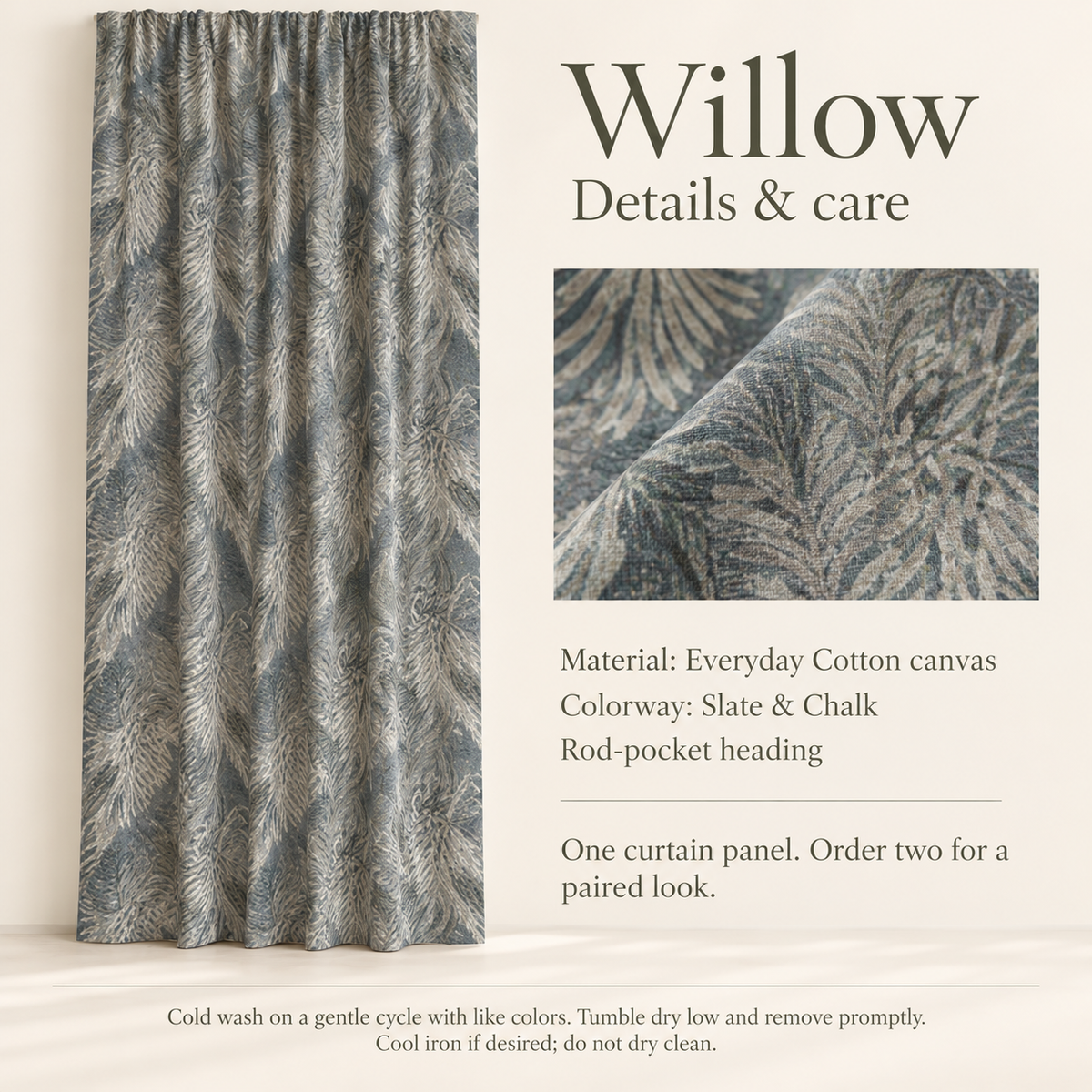 Willow Botanical Everyday Cotton Curtain Panel — Slate & Chalk; verified details and care guide.
